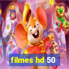 filmes hd 50